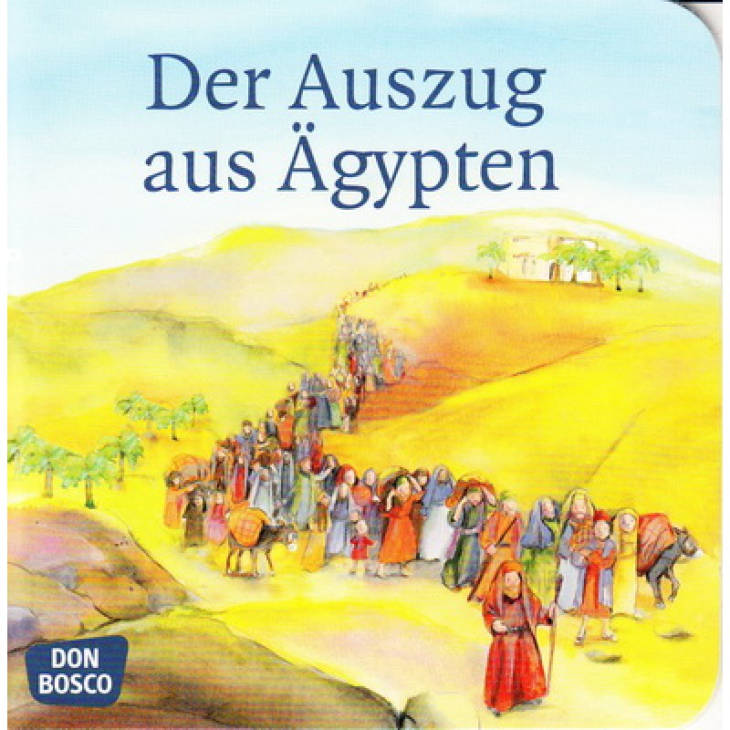 Der Auszug aus Ägypten