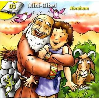 Mini-Bibel: Abraham