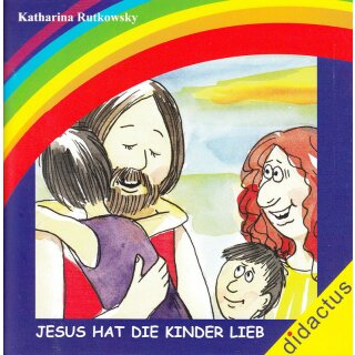 didactus: Jesus hat die Kinder lieb