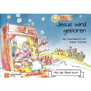 Mal die Bibel bunt - Jesu Geburt