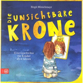 Die unsichtbare Krone