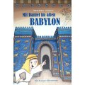 Mit Daniel im alten Babylon
