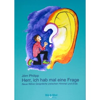 Herr, ich hab mal eine Frage